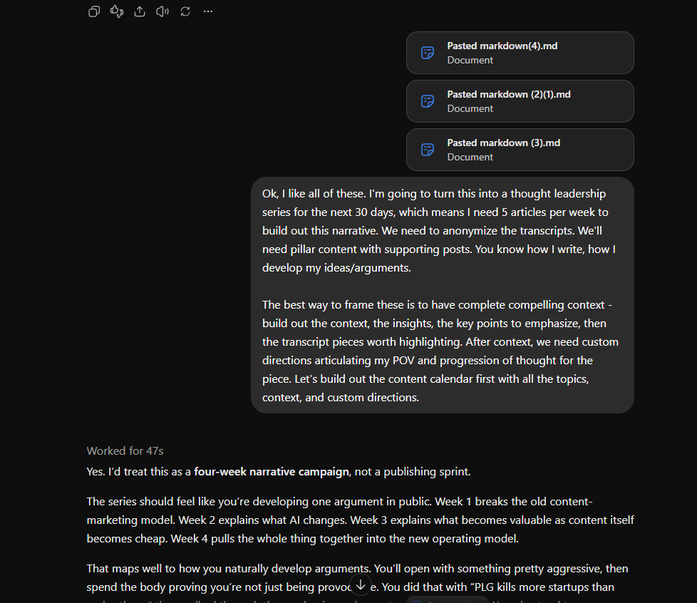 The request to turn the call insights into a 30-day thought leadership series, followed by ChatGPT's proposal for a four-week narrative campaign.