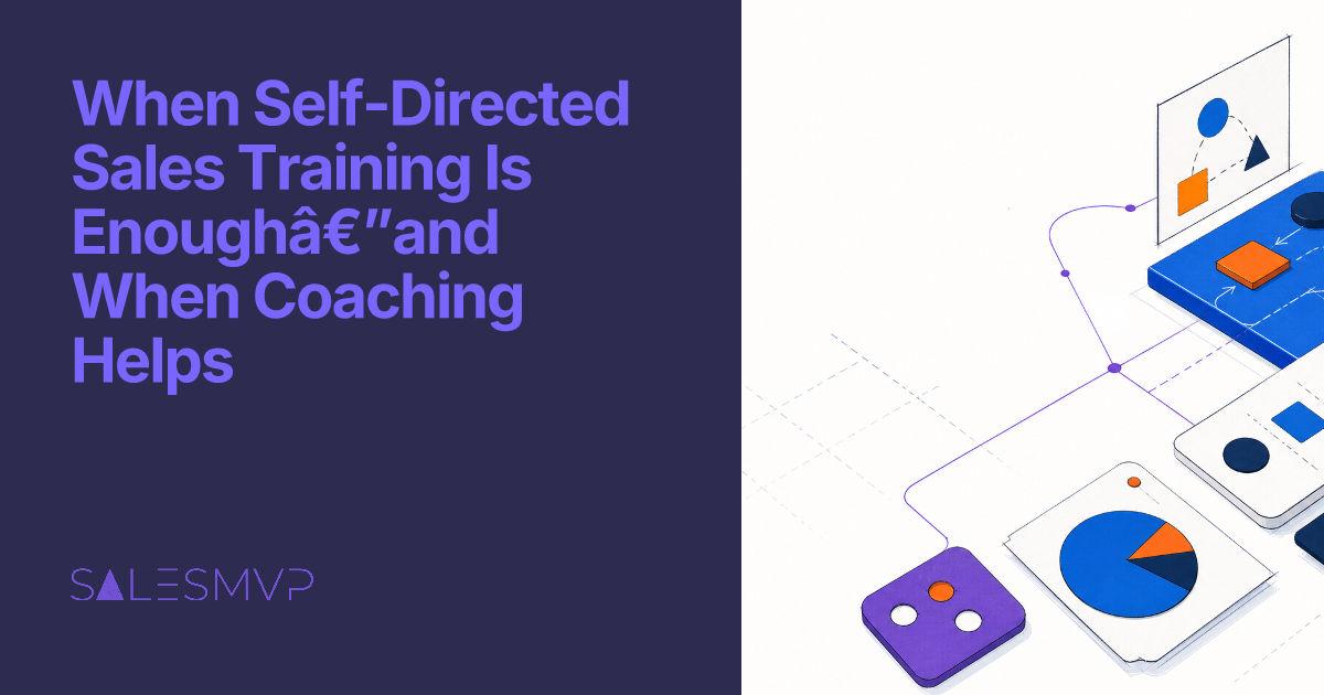 When Self-Directed Sales Training Is Enough—and When Coaching Helps - SalesMVP Lab professional guide illustration